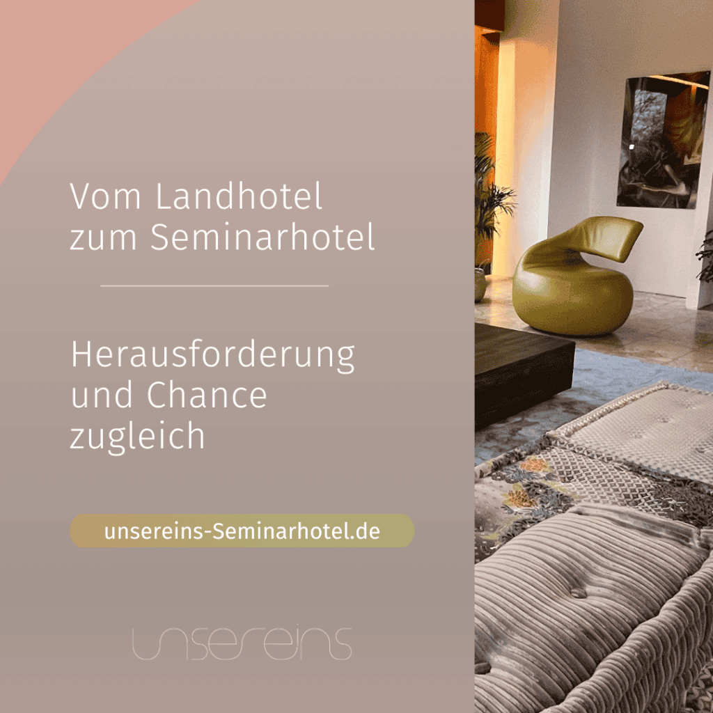 Blogbeitrag vom Landhotel zum Seminarhotel
